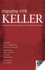 Engaging With Keller : Thinking Through The Theology Of An Influential Evangelical - Preview