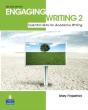 Engaging Writing 2: Essential Skills For Academic Writing - Preview