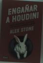 Engañar A Houdini - Preview