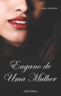 Engano de uma Mulher - Preview