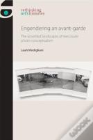 Engendering An Avant-Garde