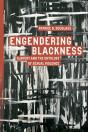 Engendering Blackness - Preview