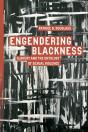 Engendering Blackness - Preview