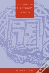 Engendering Citizenship In Egypt