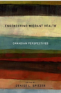 Engendering Migrant Health - Preview