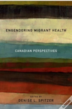 Capa do artigo Engendering Migrant Health
