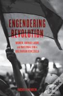 Engendering Revolution