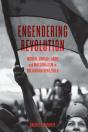 Engendering Revolution - Preview