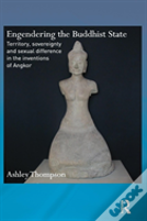 Engendering The Buddhist State