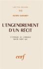 Engendrement D Un Recit L L Evangile De L Enfance Selon Saint Marc - Preview