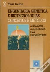 Engenharia Genética e Biotecnologias