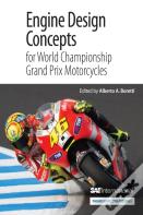 Engine Design Concepts For World Championship Grand Prix Motorcycles