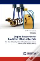 Engine Response To Biodiesel-Ethanol Blends