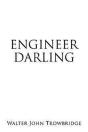 Engineer Darling - Preview