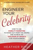 Engineer Your Celebrity
