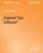 Engineer Your Software! - Preview