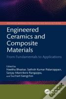 Engineered Ceramics And Composite Materials