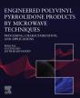 Engineered Polyvinyl Pyrrolidone Products By Microwave Techniques: Processing, Characterization, And Applications - Preview