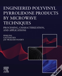 Capa do artigo Engineered Polyvinyl Pyrrolidone Products By Microwave Techniques: Processing, Characterization, And Applications