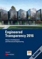 Engineered Transparency 2016