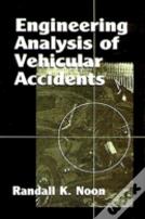 Engineering Analysis Of Vehicular Accidents