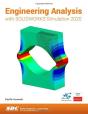 Engineering Analysis With Solidworks Simulation 2020 - Preview