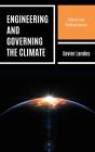 Engineering And Governing The Climate - Preview