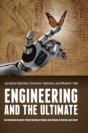 Engineering And The Ultimate: An Interdisciplinary Investigation Of Order And Design In Nature And Craft - Preview