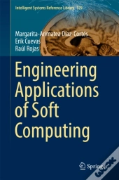 Engineering Applications Of Soft Computing