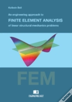 Capa do artigo Engineering Approach To Finite Element Analysis Of Linear Structural Mechanics Problems