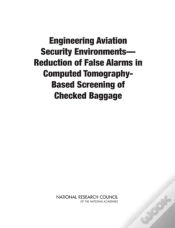 Capa do artigo Engineering Aviation Security Environmentsâ€”Reduction Of False Alarms In Computed Tomography-Based Screening Of Checked Baggage