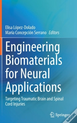 Capa do artigo Engineering Biomaterials For Neural Applications