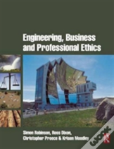 Engineering, Business & Professional Ethics