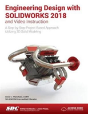 Engineering Design With Solidworks 2018 And Video Instruction - Preview
