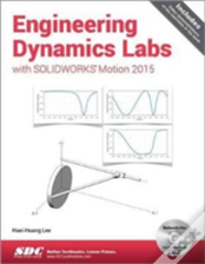 Engineering Dynamics Labs With Solidworks Motion 2015