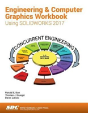 Engineering & Computer Graphics Workbook Using Solidworks 2017 - Preview