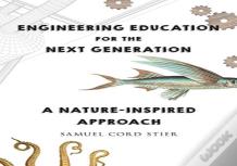 Engineering Education For The Next Generation