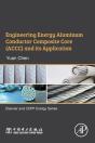 Engineering Energy Aluminum Conductor Composite Core (Accc) And Its Application - Preview
