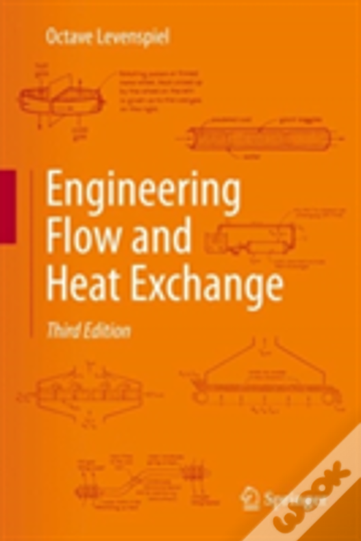 Engineering Flow And Heat Exchange