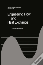 Engineering Flow And Heat Exchange