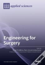 Engineering For Surgery