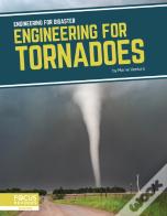 Engineering For Tornadoes