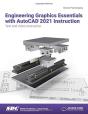 Engineering Graphics Essentials With Autocad 2021 Instruction - Preview
