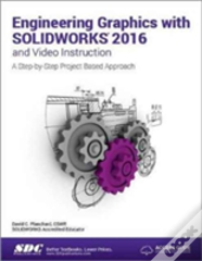 Engineering Graphics With Solidworks 2016 (Including Unique Access Code)