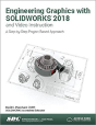 Engineering Graphics With Solidworks 2018 And Video Instruction - Preview