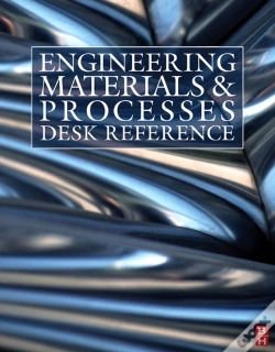 Capa do artigo Engineering Materials And Processes Desk Reference