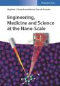 Engineering, Medicine And Science At The Nano-Scale - Preview