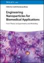 Engineering Nanoparticles For Biomedical Applications - Preview