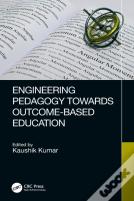 Engineering Pedagogy Towards Outcome-Based Education