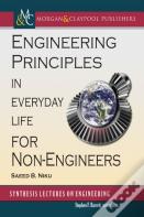 Engineering Principles In Everyday Life For Non-Engineers
